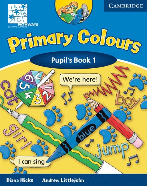 Primary Colours Level 1 Pupil's Book ABC Pathways edition 1