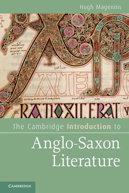 The Cambridge Introduction to Anglo-Saxon Literature 1