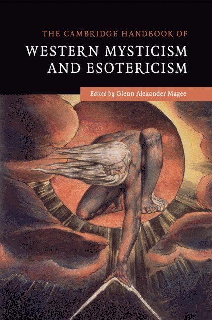 The Cambridge Handbook of Western Mysticism and Esotericism 1