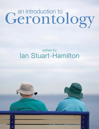 bokomslag An Introduction to Gerontology