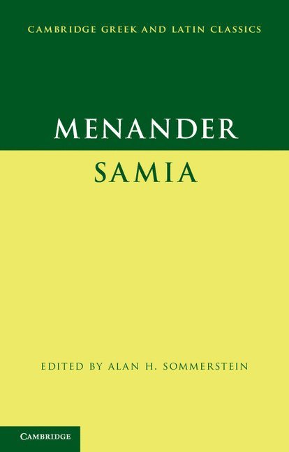 Menander: Samia (The Woman from Samos) 1