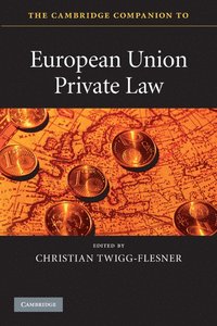 bokomslag The Cambridge Companion to European Union Private Law