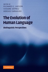 bokomslag The Evolution of Human Language