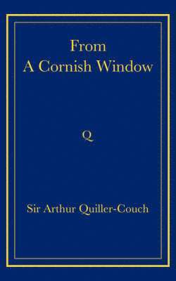 From a Cornish Window 1