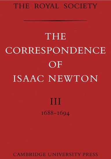 bokomslag The Correspondence of Isaac Newton