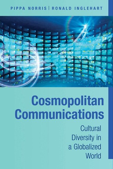 Pippa Norris, Ronald Inglehart - Cosmopolitan Communications, Häftad