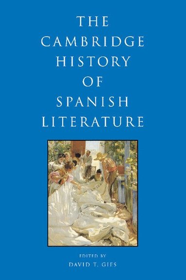 bokomslag Cambridge History of Spanish Literature
