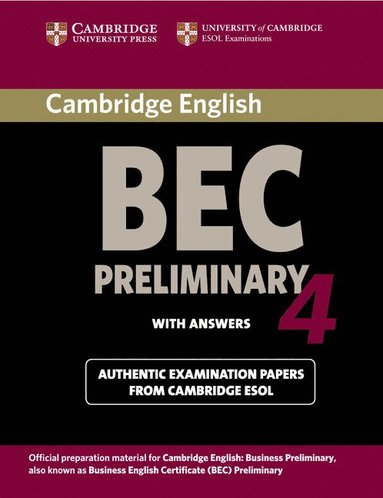 bokomslag Cambridge BEC 4 Preliminary Student's Book with answers