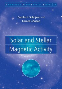 bokomslag Solar and Stellar Magnetic Activity