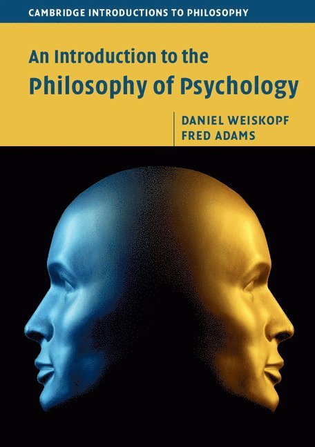 An Introduction to the Philosophy of Psychology 1