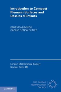 bokomslag Introduction to Compact Riemann Surfaces and Dessins d'Enfants