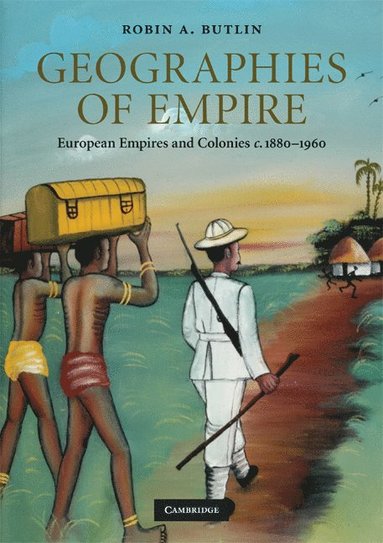 bokomslag Geographies of Empire