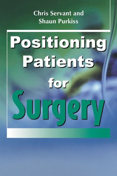 bokomslag Positioning Patients for Surgery