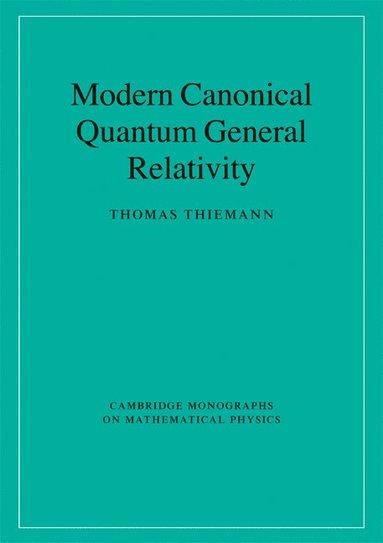 bokomslag Modern Canonical Quantum General Relativity