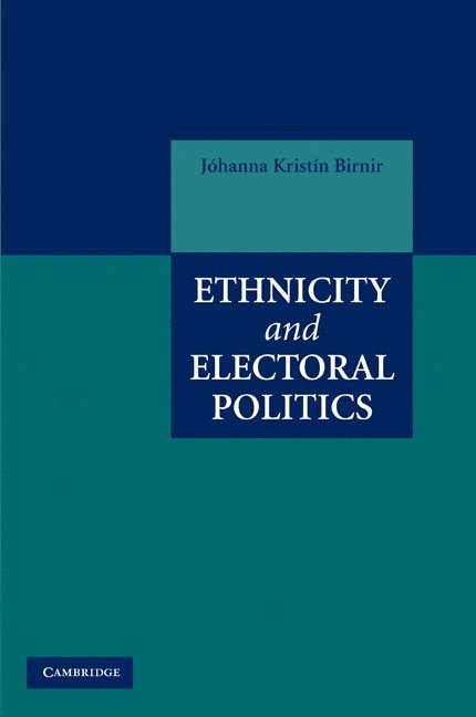 Ethnicity and Electoral Politics 1