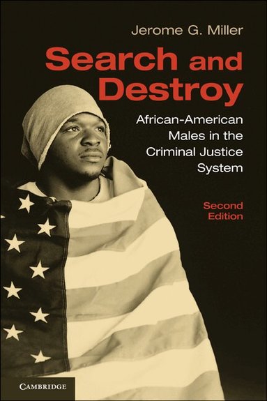 Jerome G. Miller - Search and Destroy, Häftad