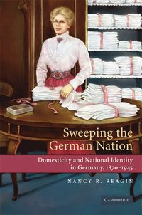 bokomslag Sweeping the German Nation