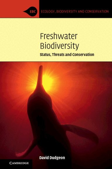 David Dudgeon - Freshwater Biodiversity, Häftad