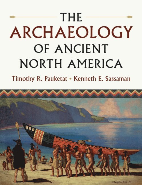 The Archaeology of Ancient North America 1