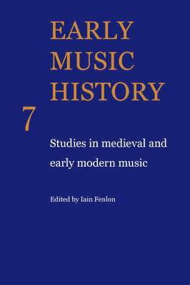 Iain Fenlon - Early Music History, Häftad