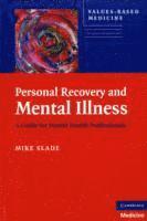 bokomslag Personal Recovery and Mental Illness