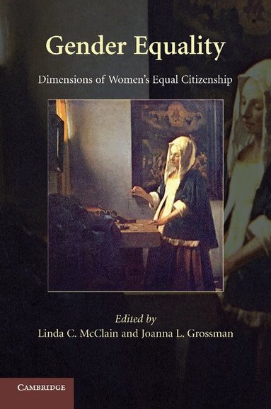 Linda C. McClain, Linda C. McClain, Joanna L. Grossman - Gender Equality, Häftad