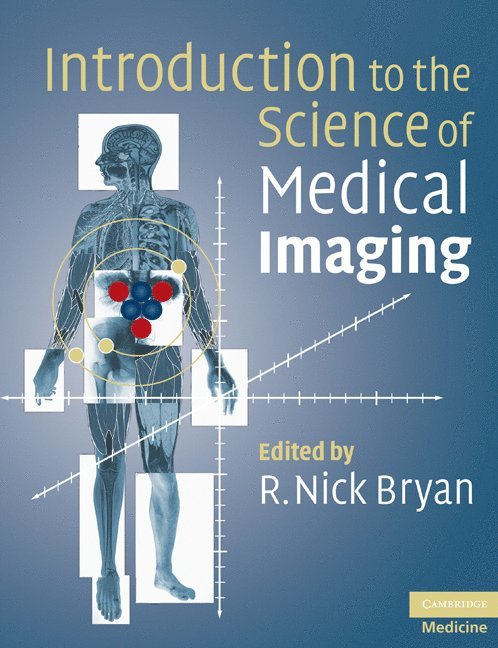 Introduction to the Science of Medical Imaging 1