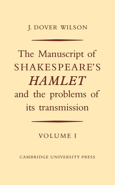 bokomslag Manuscript Of Shakespeare's Hamlet And The Problems Of Its Transmission