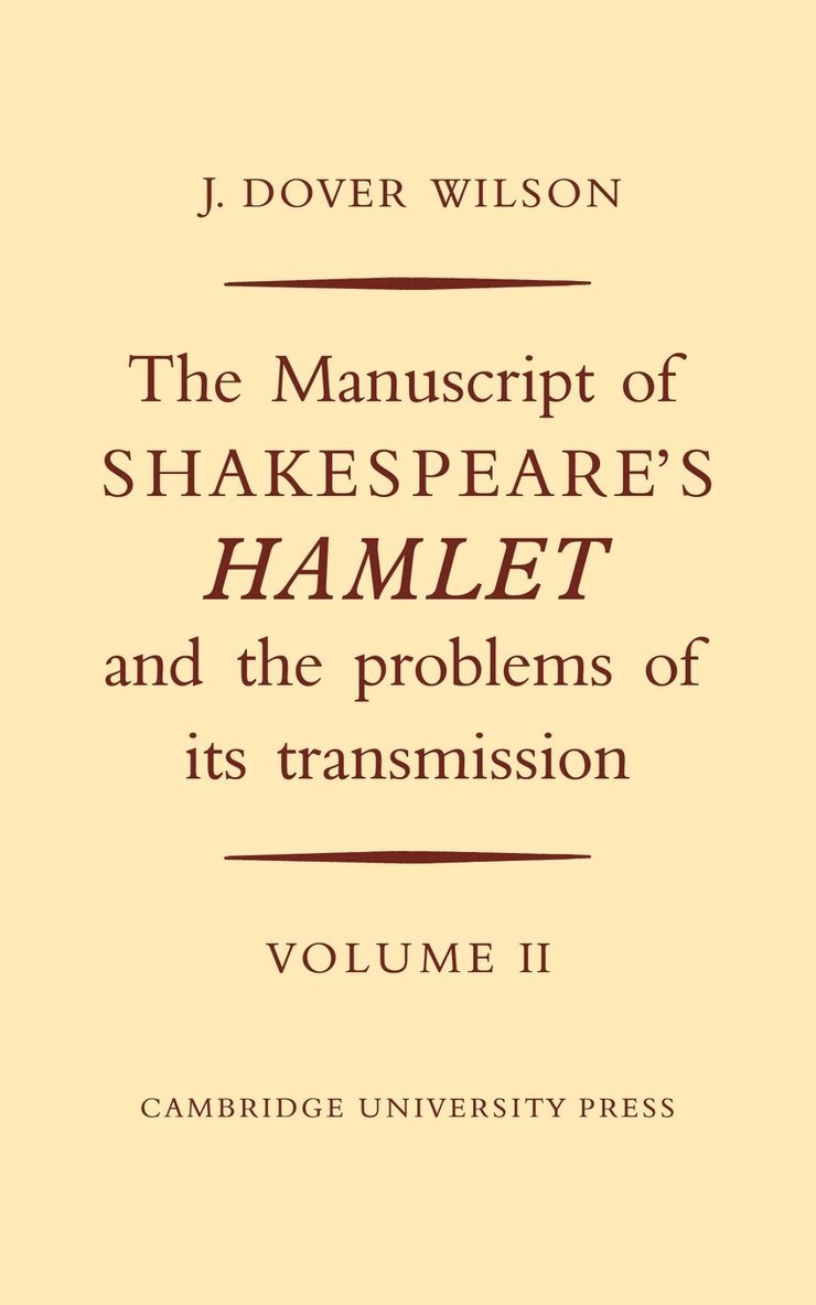 Manuscript Of Shakespeare's Hamlet And The Problems Of Its Transmission 1