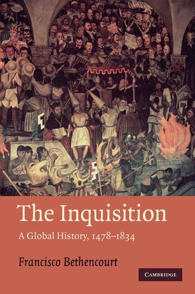 Francisco Bethencourt - The Inquisition, Häftad
