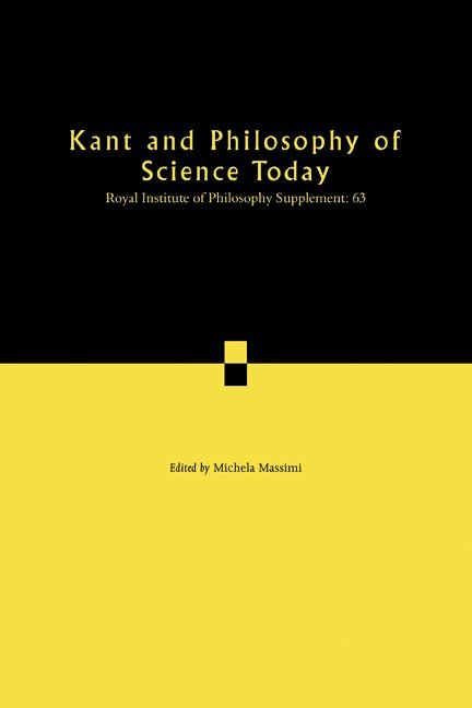 Kant and Philosophy of Science Today 1