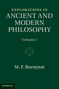 bokomslag Explorations in Ancient and Modern Philosophy