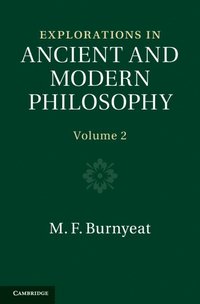 bokomslag Explorations in Ancient and Modern Philosophy