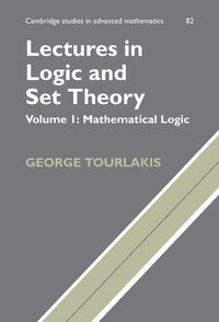 bokomslag Lectures in Logic and Set Theory: Volume 1, Mathematical Logic