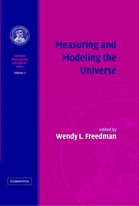 bokomslag Measuring and Modeling the Universe: Volume 2, Carnegie Observatories Astrophysics Series