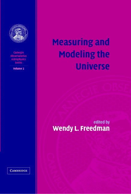 Measuring and Modeling the Universe: Volume 2, Carnegie Observatories Astrophysics Series 1