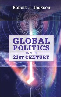 bokomslag Global Politics in the 21st Century