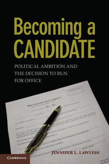 Jennifer L. Lawless - Becoming a Candidate, Häftad