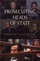 Ellen L. Lutz, Caitlin Reiger - Prosecuting Heads of State, Häftad