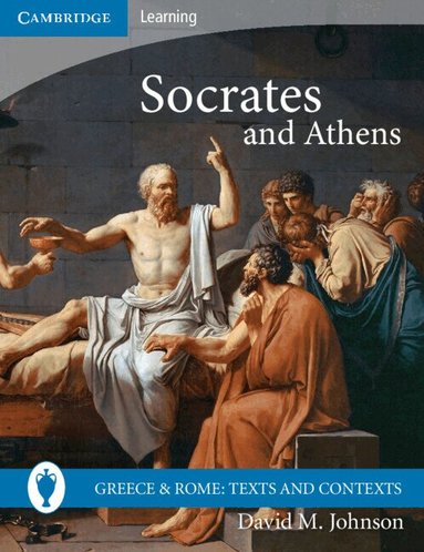 David M. Johnson - Socrates and Athens, Häftad