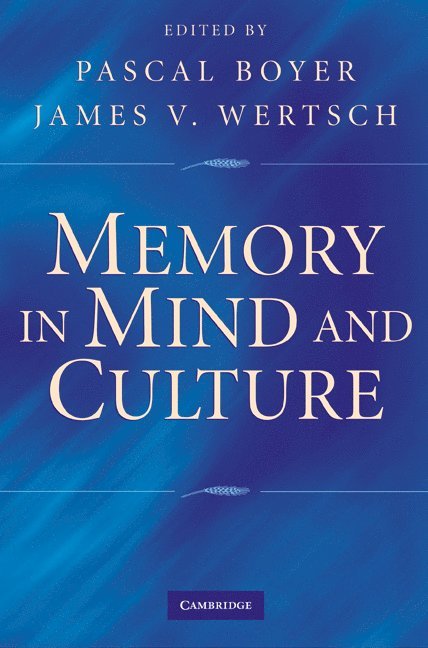 Memory in Mind and Culture 1