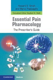 Howard S. Smith, Marco Pappagallo - Essential Pain Pharmacology, Häftad