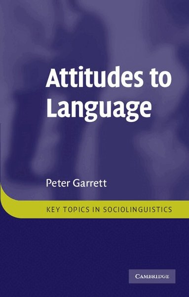 Peter Garrett - Attitudes to Language, Häftad