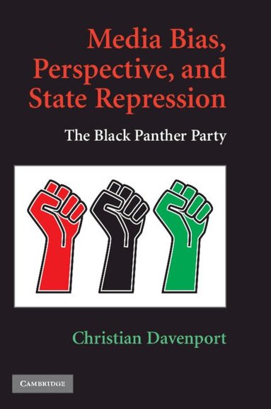 Christian Davenport - Media Bias, Perspective, and State Repression, Häftad