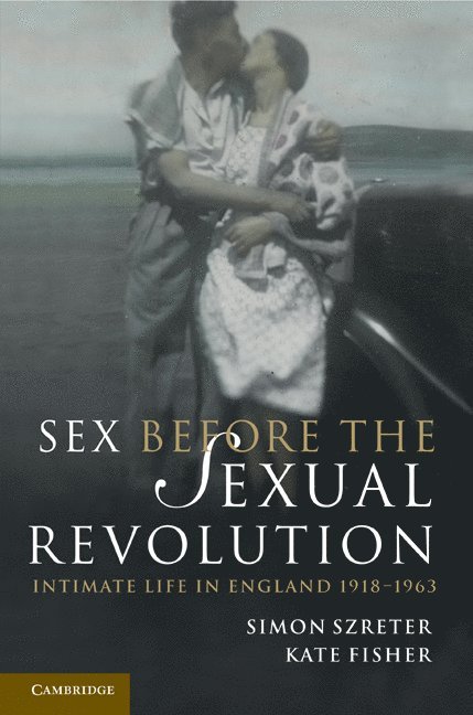 Sex Before the Sexual Revolution 1