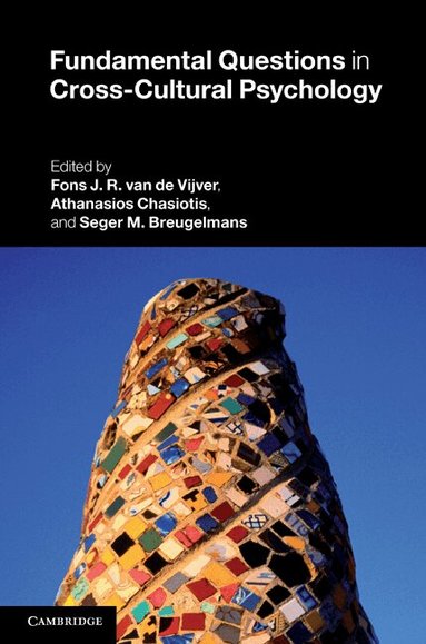 Fons J. R. van de Vijver, Athanasios Chasiotis, Seger M. Breugelmans - Fundamental Questions in Cross-Cultural Psychology, Inbunden