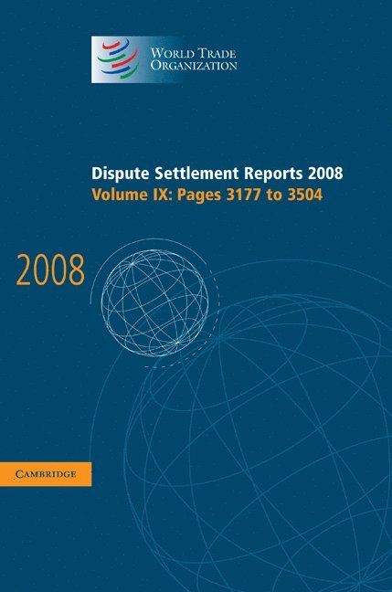 Dispute Settlement Reports 2008: Volume 9, Pages 3177-3504 1