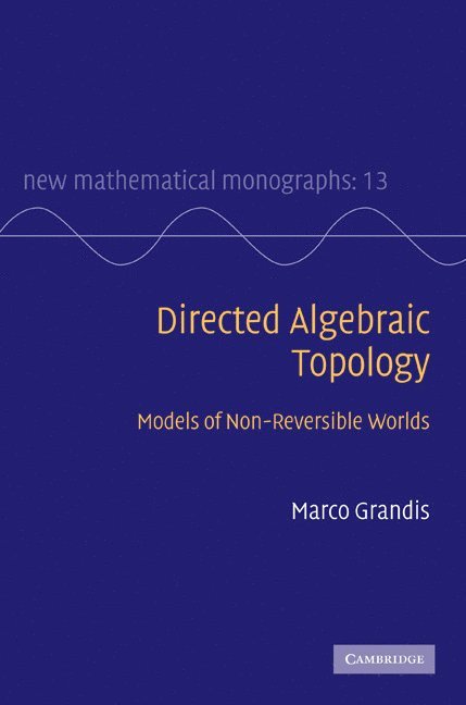 Directed Algebraic Topology 1