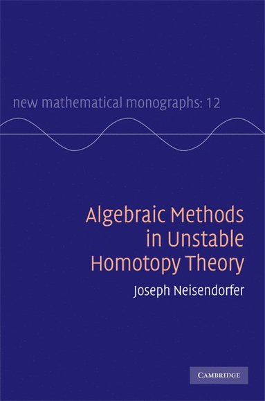 bokomslag Algebraic Methods in Unstable Homotopy Theory