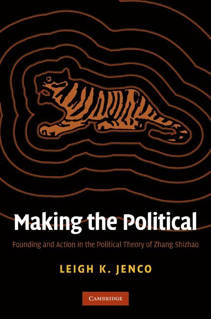 Making the Political 1